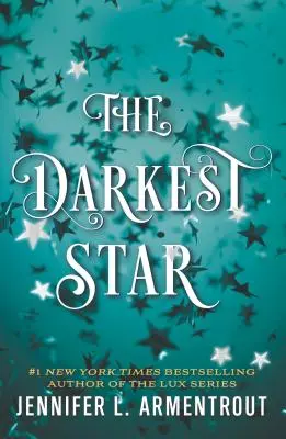 Cea mai întunecată stea - The Darkest Star