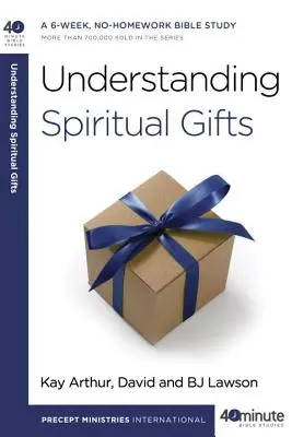 Înțelegerea darurilor spirituale - Understanding Spiritual Gifts