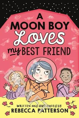 A Moon Boy Loves My Best Friend, Volumul 3 - A Moon Boy Loves My Best Friend, Volume 3
