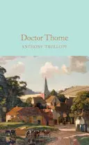 Doctorul Thorne - Doctor Thorne