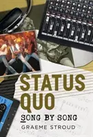 Status Quo cântec cu cântec - Status Quo Song by Song