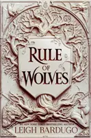 Regula lupilor (King of Scars Book 2) - Rule of Wolves (King of Scars Book 2)