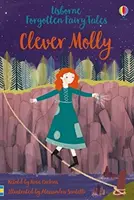 Basme uitate: Clever Molly - Forgotten Fairy Tales: Clever Molly