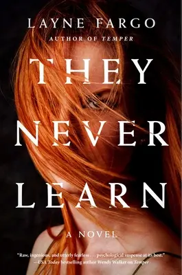 Ei nu învață niciodată - They Never Learn