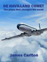 De Havilland Comet - Avionul care a schimbat lumea - De Havilland Comet - The Plane that Changed the World