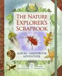 Scrapbook-ul exploratorului de natură - Nature Explorer's Scrapbook
