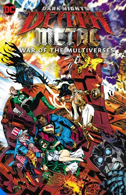 Dark Nights: Death Metal: Războiul multiversurilor - Dark Nights: Death Metal: War of the Multiverses