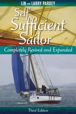 Self Sufficient Sailor, Revizuit și extins în întregime - Self Sufficient Sailor, Full Revised and Expanded