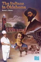 Italienii din Oklahoma - The Italians in Oklahoma