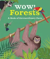 Wow! Păduri - Wow! Forests