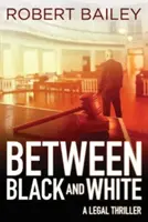 Între alb și negru - Between Black and White