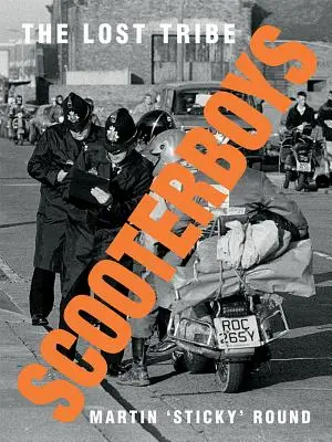 Scooterboys: Tribul pierdut - Scooterboys: The Lost Tribe