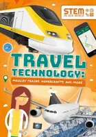 Tehnologia călătoriilor - trenuri Maglev, hovercraft și altele - Travel Technology - Maglev Trains, Hovercraft and More