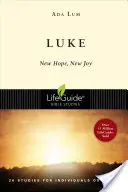 Luke: Speranță nouă, bucurie nouă - Luke: New Hope, New Joy