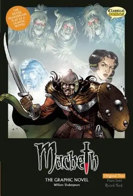 Macbeth - roman grafic: Text original - Macbeth the Graphic Novel: Original Text