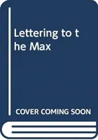 Lettering la maxim - Lettering to the Max