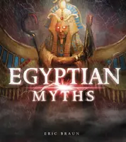 Mituri egiptene - Egyptian Myths