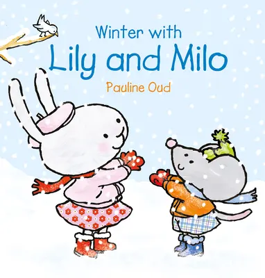 Iarna cu Lily și Milo - Winter with Lily & Milo