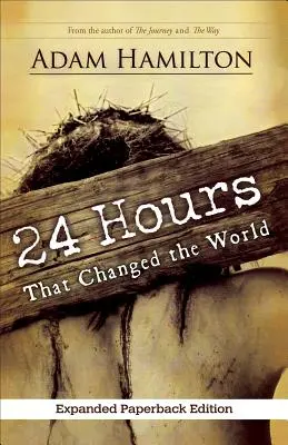 24 de ore care au schimbat lumea - 24 Hours That Changed the World