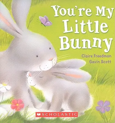 Tu ești iepurașul meu - You're My Little Bunny