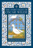 Basmele lui Oscar Wilde: Colecția completă, inclusiv Prințul fericit și Uriașul egoist (The Complete Collection Including the Happy Prince and the Selfish Giant) - The Fairy Tales of Oscar Wilde: The Complete Collection Including the Happy Prince and the Selfish Giant