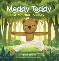 Meddy Teddy: O călătorie conștientă - Meddy Teddy: A Mindful Journey