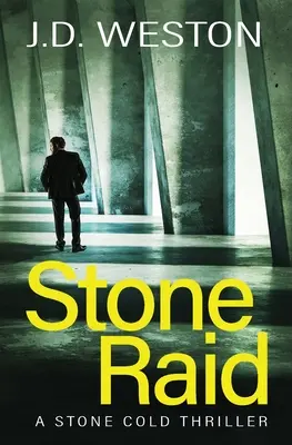 Stone Raid: Un thriller britanic de acțiune și crimă - Stone Raid: A British Action Crime Thriller