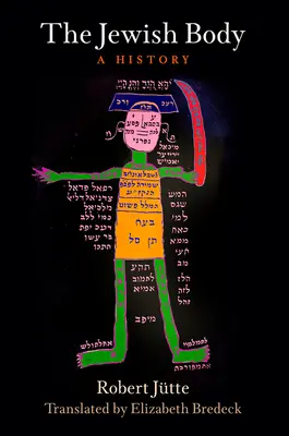 Corpul evreiesc: O istorie - The Jewish Body: A History