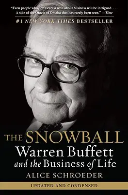 The Snowball: Warren Buffett și afacerile vieții - The Snowball: Warren Buffett and the Business of Life