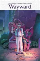 Wayward, volumul 3: Out from the Shadows - Wayward Volume 3: Out from the Shadows