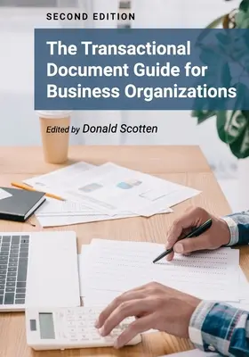Ghidul documentelor tranzacționale pentru organizațiile de afaceri - The Transactional Document Guide for Business Organizations