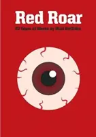 Red Roar - „ 20 de ani de cuvinte ” - Red Roar - 