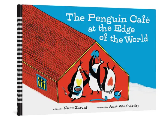 Cafeneaua pinguinilor de la marginea lumii (The Penguin Cafe at the Edge of the World) - The Penguin Cafe at the Edge of the World