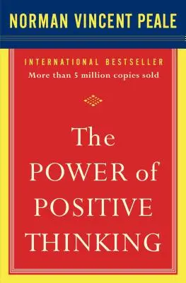 Puterea gândirii pozitive: 10 trăsături pentru rezultate maxime - The Power of Positive Thinking: 10 Traits for Maximum Results