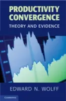 Convergența productivității: Teorie și dovezi - Productivity Convergence: Theory and Evidence