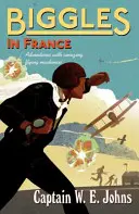 Biggles în Franța - Biggles in France