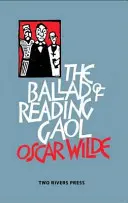Balada închisorii Reading - Ballad of Reading Gaol