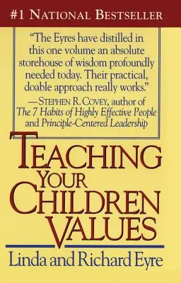 Învățați-vă copiii valorile - Teaching Your Children Values