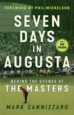 Șapte zile în Augusta: În culisele Mastersului - Seven Days in Augusta: Behind the Scenes at the Masters