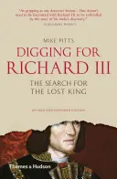 Săpături pentru Richard III: Căutarea regelui pierdut - Digging for Richard III: The Search for the Lost King