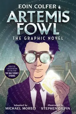 Eoin Colfer Artemis Fowl: Romanul grafic - Eoin Colfer Artemis Fowl: The Graphic Novel