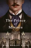 Prințul Oglinzilor - Prince of Mirrors