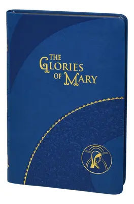 Gloriile Mariei - The Glories of Mary