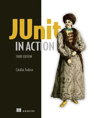 Junit în acțiune, ediția a treia - Junit in Action, Third Edition