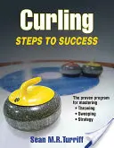 Curling: Pași spre succes - Curling: Steps to Success