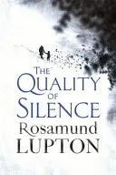 Quality of Silence - bestsellerul Richard and Judy și Sunday Times - Quality of Silence - The Richard and Judy and Sunday Times bestseller