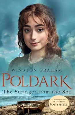 The Stranger from the Sea: Un roman din Cornwall, 1810-1811 - The Stranger from the Sea: A Novel of Cornwall, 1810-1811