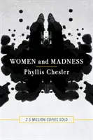 Femeile și nebunia - Women and Madness
