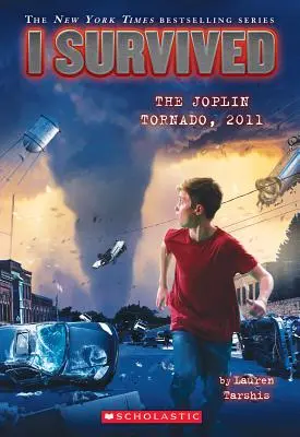 Am supraviețuit tornadei din Joplin, 2011 (I Survived #12), 12 - I Survived the Joplin Tornado, 2011 (I Survived #12), 12