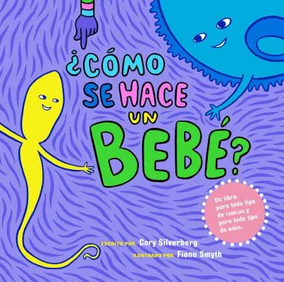 Cmo Se Hace Un Beb?: Spanish Language Edition